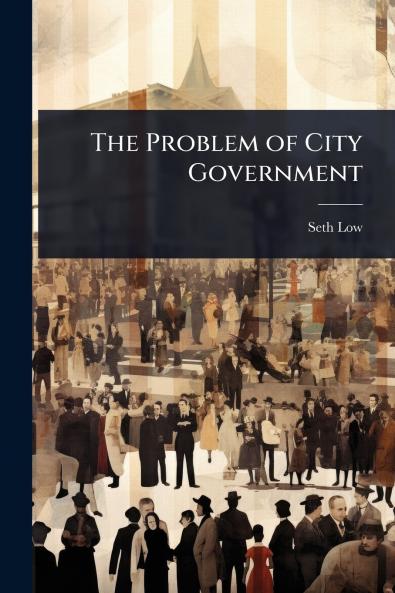 Problem of City Government