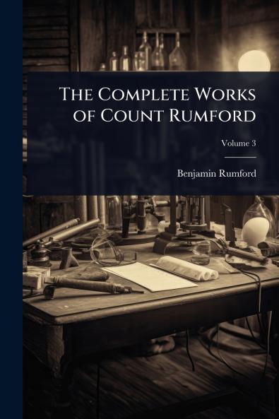 Complete Works of Count Rumford