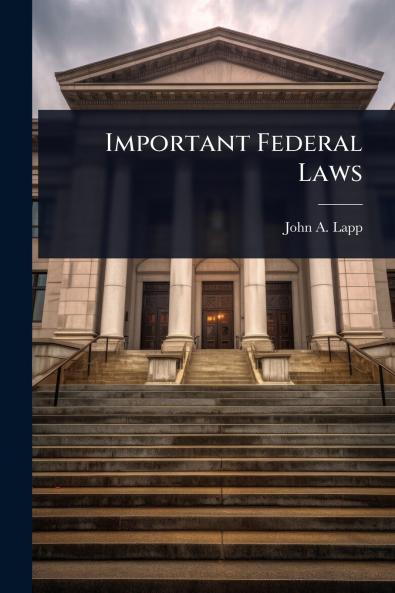Important Federal Laws