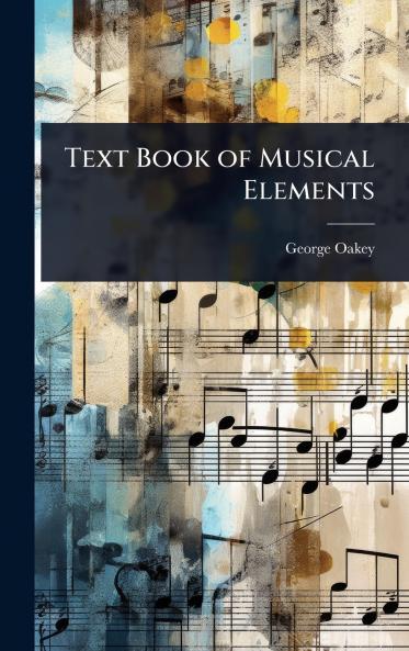 Text Book of Musical Elements