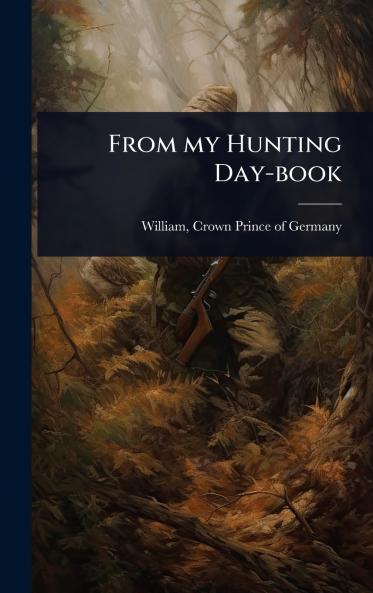 From my Hunting Day-book