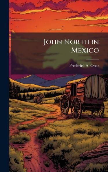 John North in Mexico