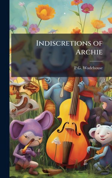 Indiscretions of Archie