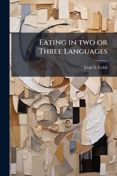 Eating in two or Three Languages