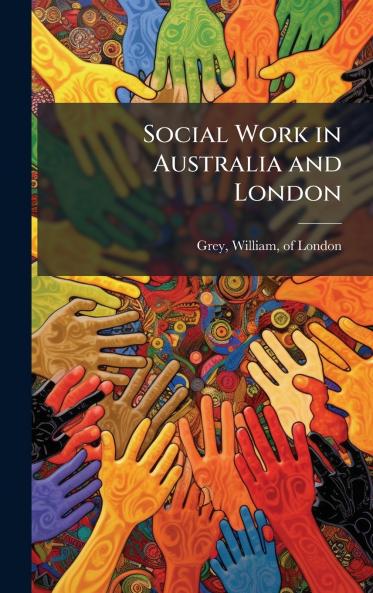 Social Work in Australia and London