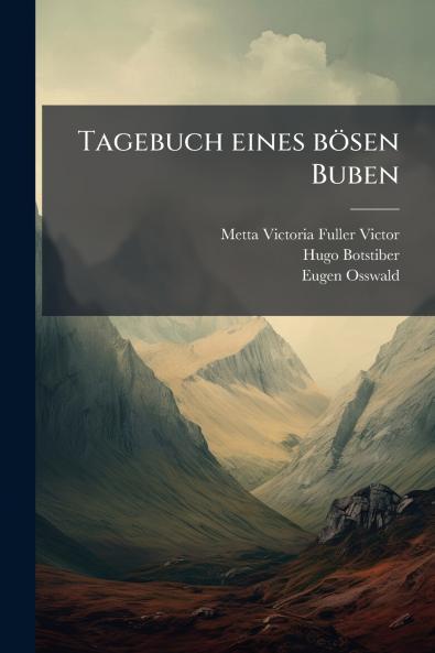 Tagebuch eines bösen Buben