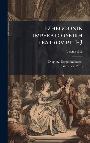Ezhegodnik imperatorskikh teatrov pt. 1-3