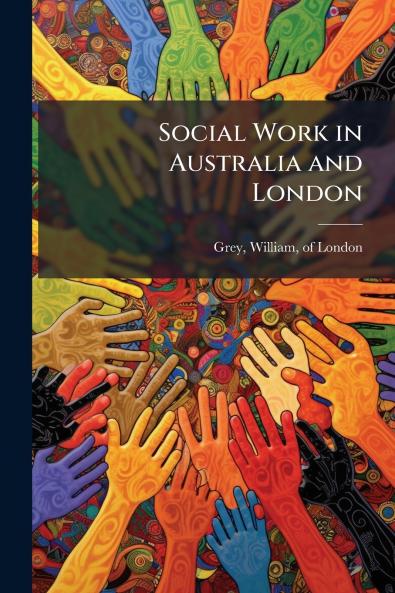 Social Work in Australia and London