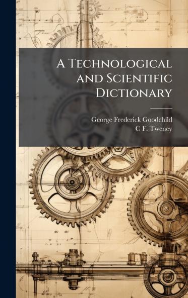 Technological and Scientific Dictionary