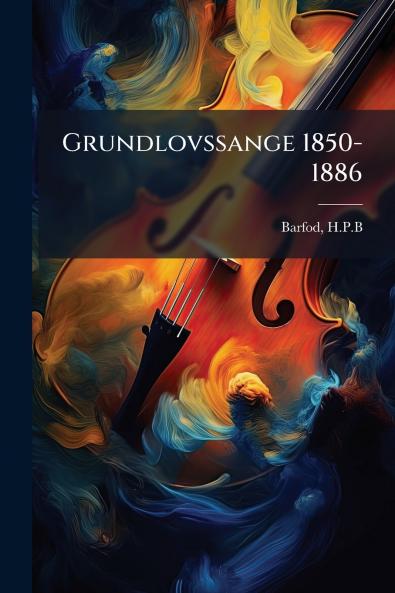 Grundlovssange 1850-1886
