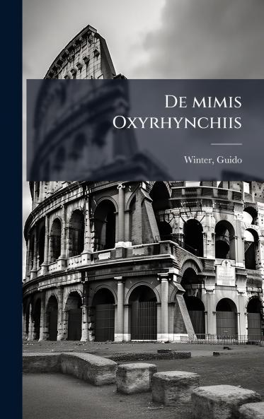 De mimis Oxyrhynchiis