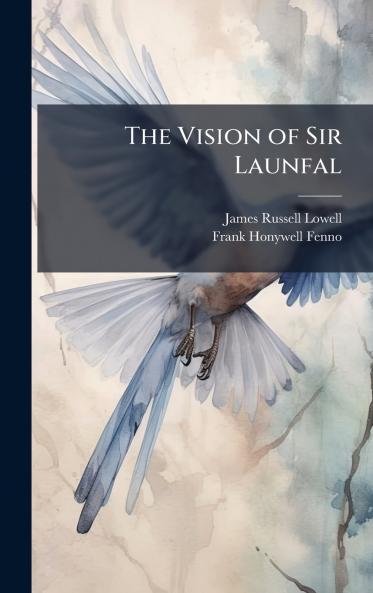 Vision of Sir Launfal