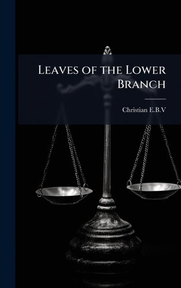 Leaves of the Lower Branch