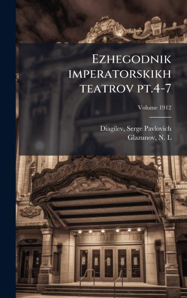 Ezhegodnik imperatorskikh teatrov pt.4-7