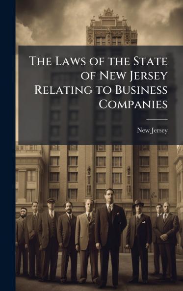 Laws of the State of New Jersey Relating to Business Companies
