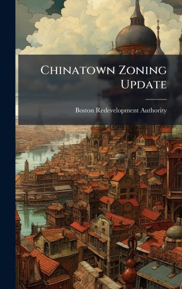 Chinatown Zoning Update