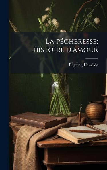 pÃ(c)cheresse; histoire d'amour