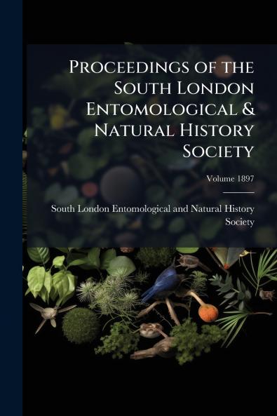 Proceedings of the South London Entomological & Natural History Society