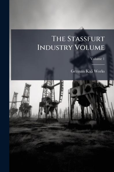 Stassfurt Industry Volume
