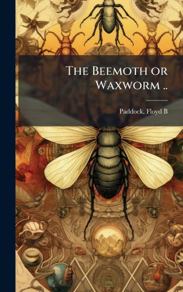 Beemoth or Waxworm ..
