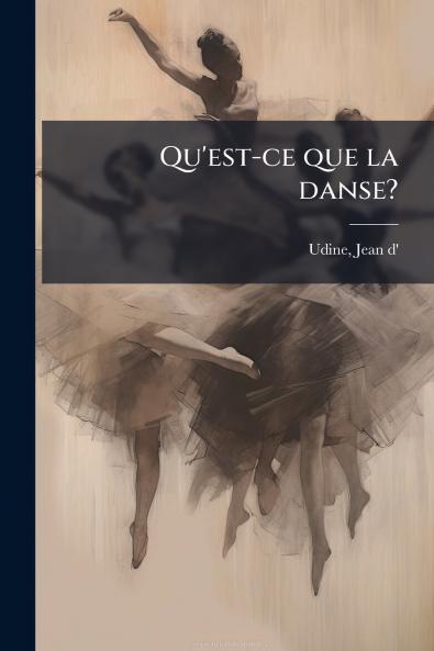 Qu'est-ce que la danse?