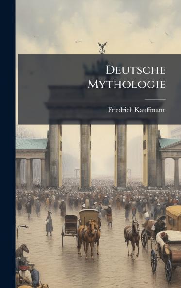 Deutsche Mythologie