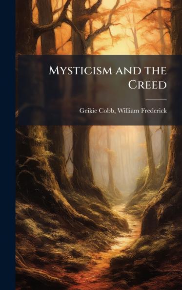 Mysticism and the Creed