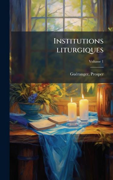 Institutions liturgiques