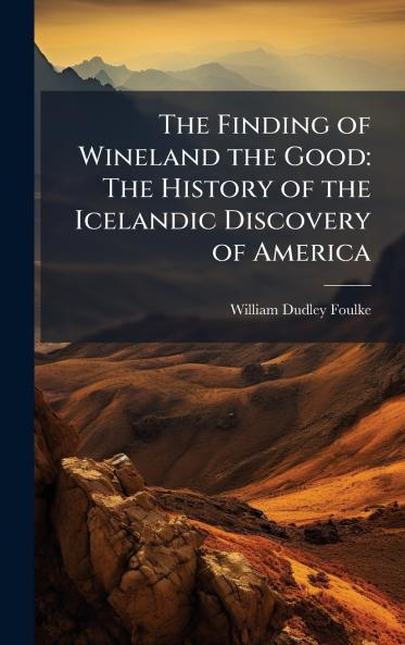 The Finding of Wineland the Good