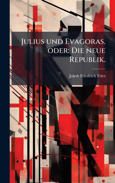 Julius und Evagoras. oder