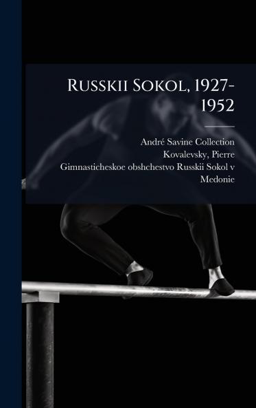 Russkii Sokol 1927-1952