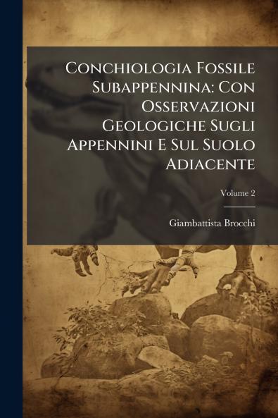Conchiologia Fossile Subappennina