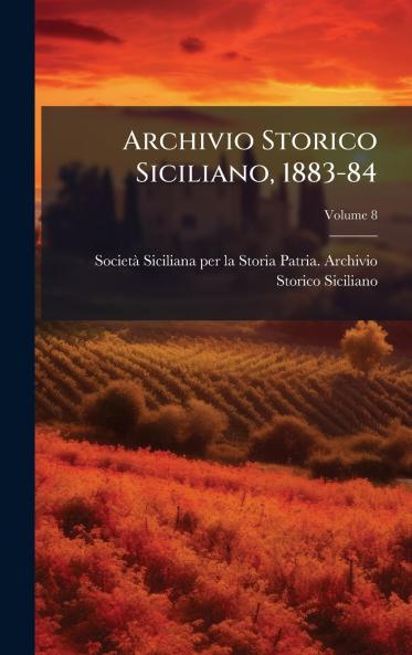 Archivio Storico Siciliano 1883-84