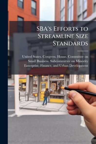 SBA's Efforts to Streamline Size Standards