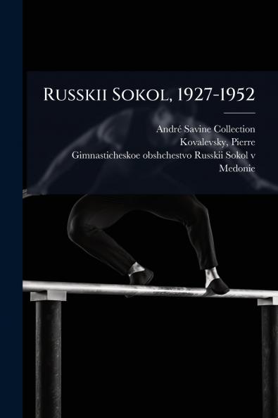 Russkii Sokol 1927-1952