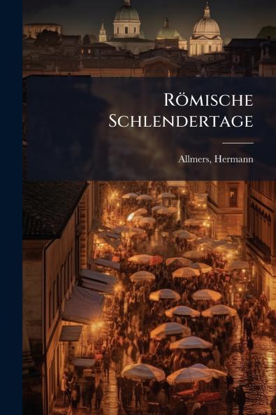 RÃ¶mische Schlendertage