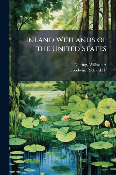 Inland Wetlands of the United States