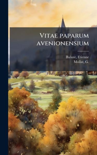 Vitae paparum avenionensium