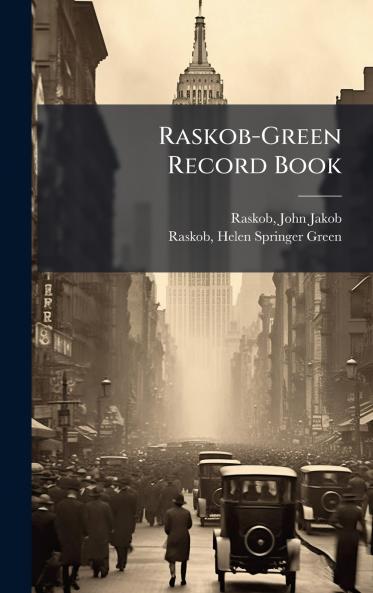 Raskob-Green Record Book