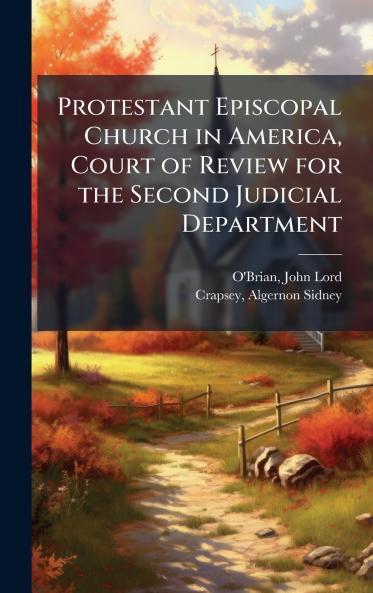 Protestant Episcopal Church in America Court of Review for the Second Judicial Department