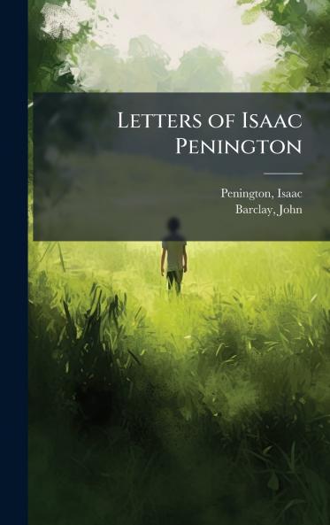 Letters of Isaac Penington