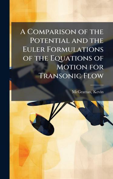 A Comparison of the Potential and the Euler Formulations of the Equations of Motion for Transonic Flow