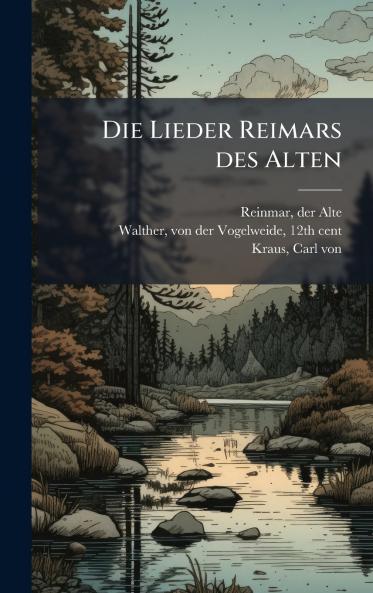 Die Lieder Reimars des Alten