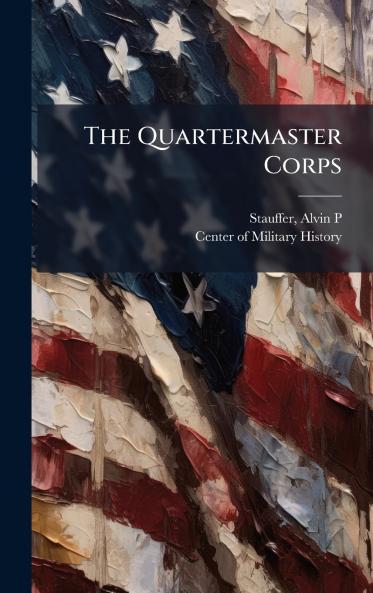 The Quartermaster Corps