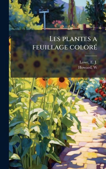 Les plantes a feuillage colorÃ©