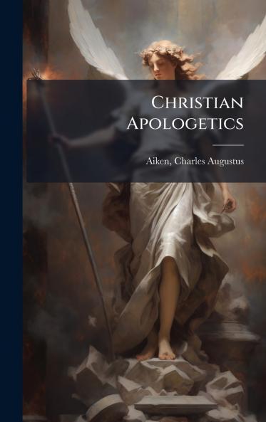 Christian Apologetics
