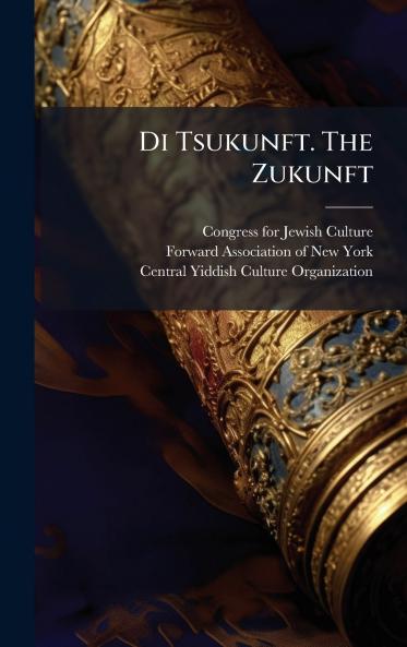 Di Tsukunft. The Zukunft
