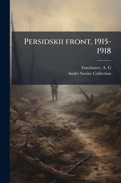Persidskii front 1915-1918
