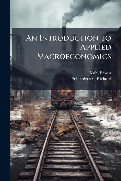 An Introduction to Applied Macroeconomics