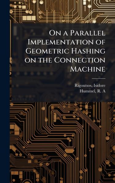 On a Parallel Implementation of Geometric Hashing on the Connection Machine